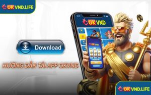 Hướng dẫn tải app OKVND