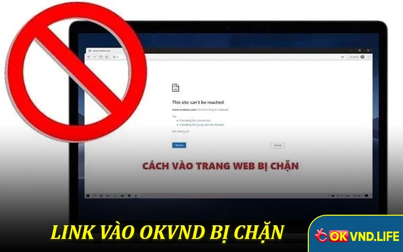 Okvnd Bị Chặn - Lý Do Và Cách Xử Lý Hiệu Quả Cho Người Chơi